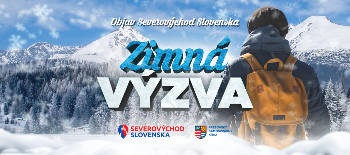 Zimná výzva – Objav Severovýchod Slovenska