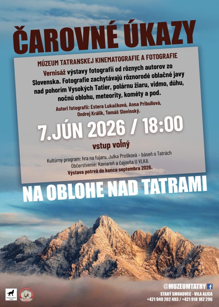 Vernisáž výstavy „Čarovné úkazy na oblohe nad Tatrami“