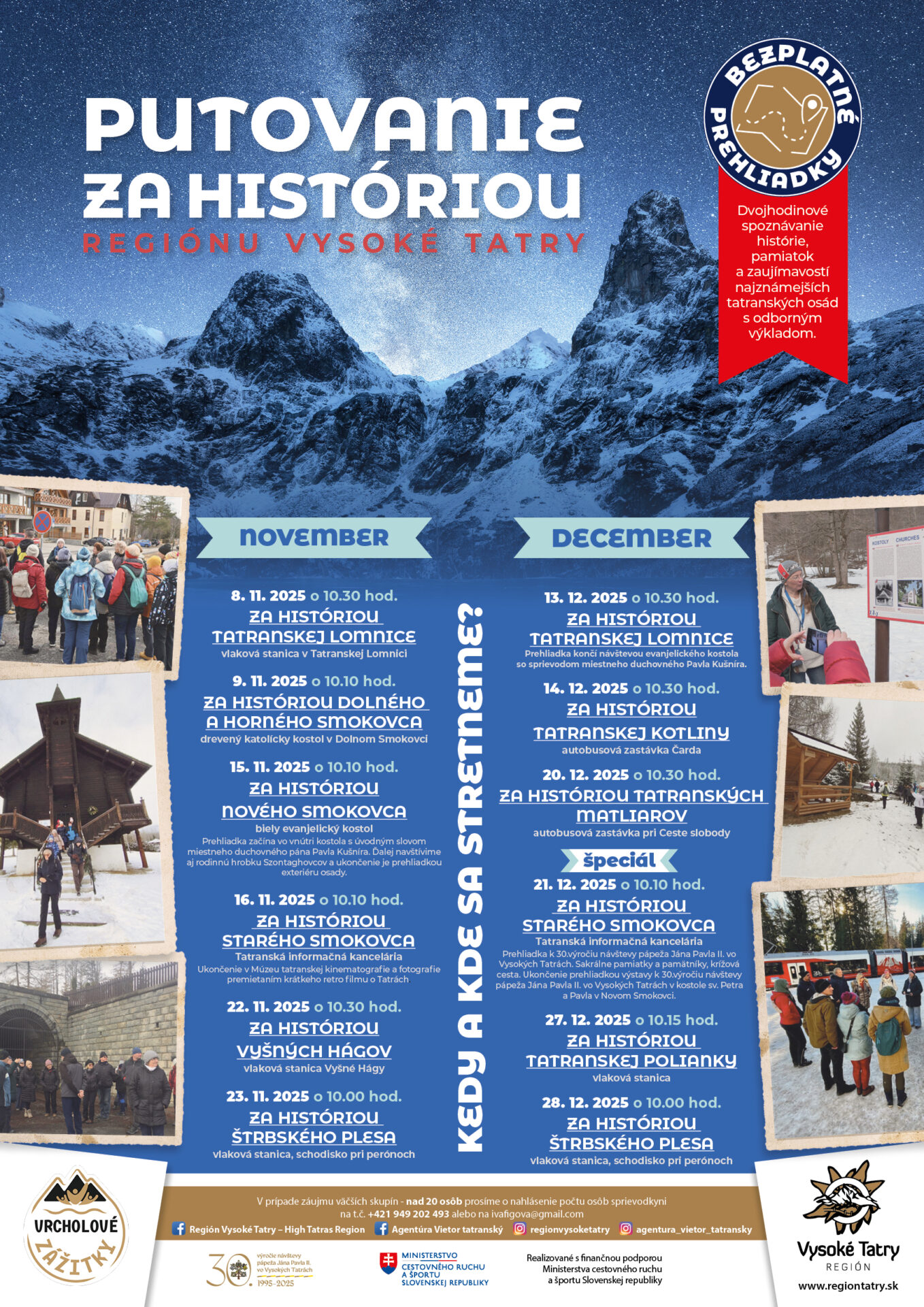 PUTOVANIE ZA HISTÓRIOU REGIÓNU VYSOKÉ TATRY – TATRANSKÁ POLIANKA
