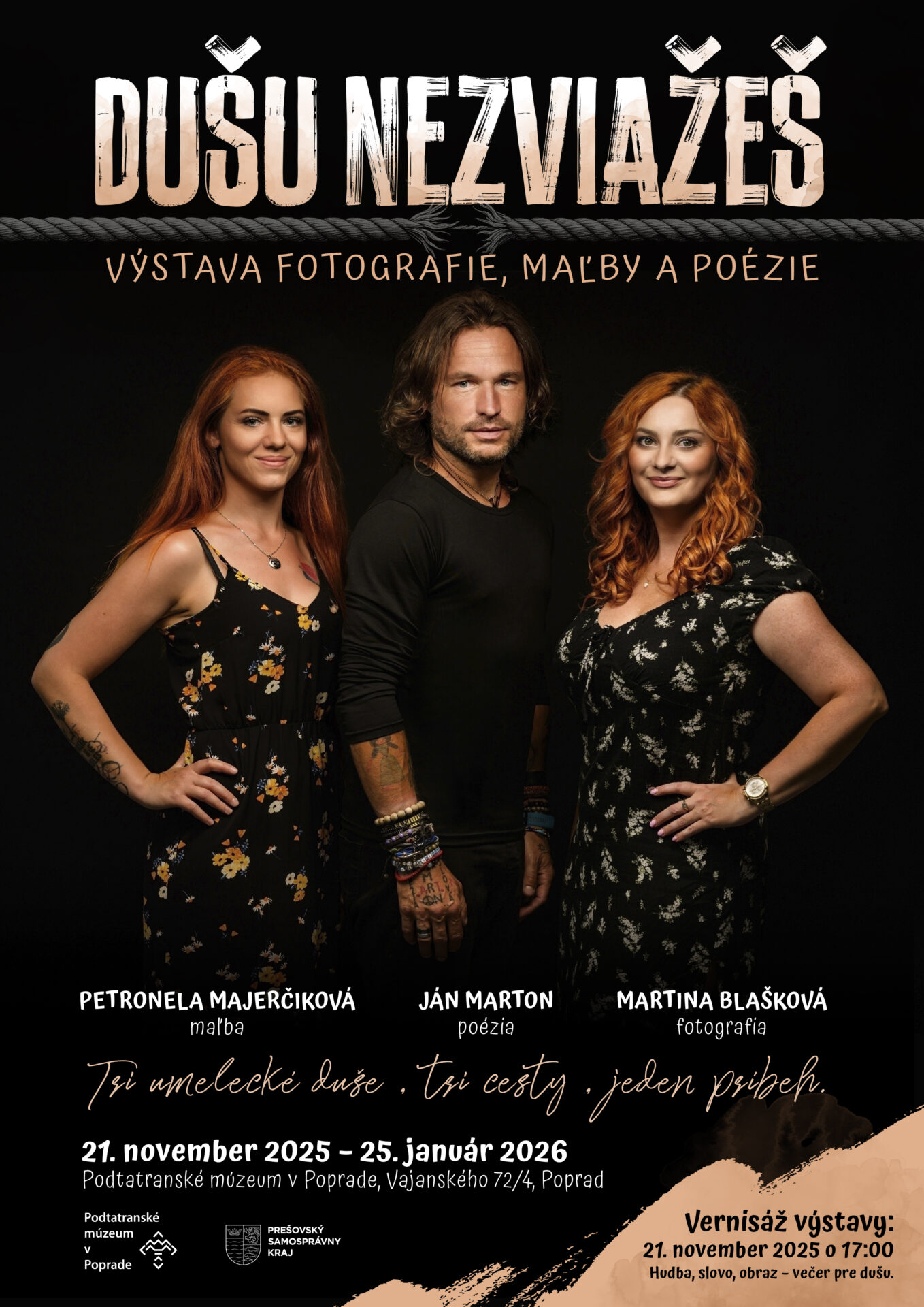 „Dušu nezviažeš“ – výstavy fotografie, maľby a poézie.