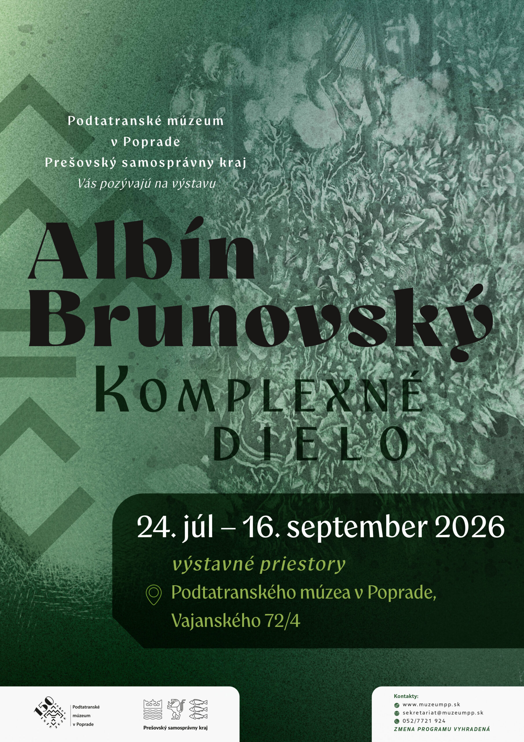 Výstava Albín Brunovský: Komplexné dielo